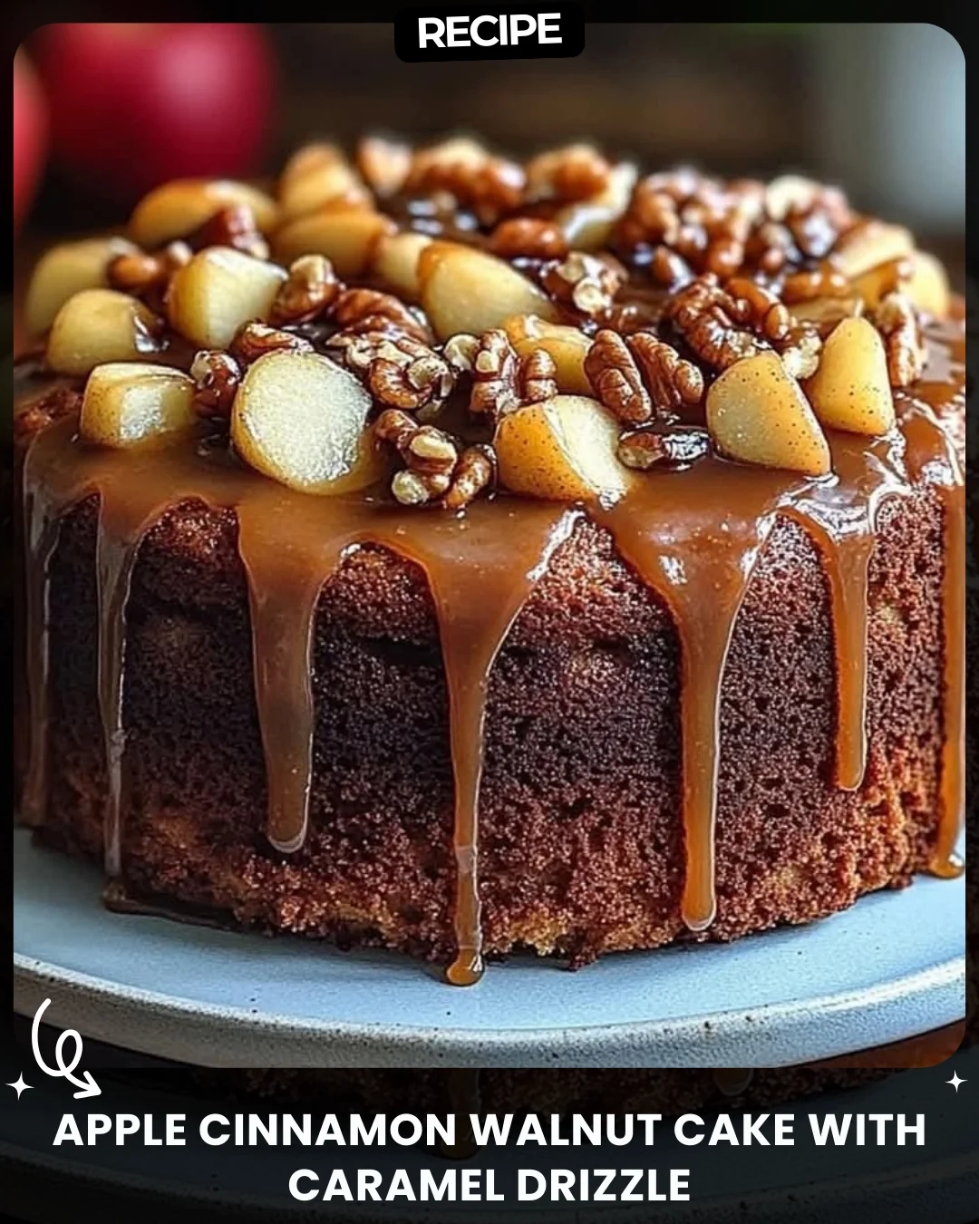 Apple Cinnamon Walnut Cake with Caramel Drizzle