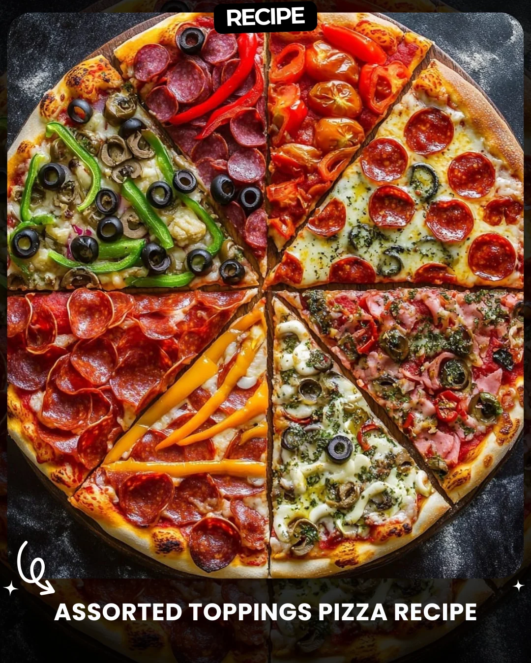 Assorted Toppings Pizza Recipe