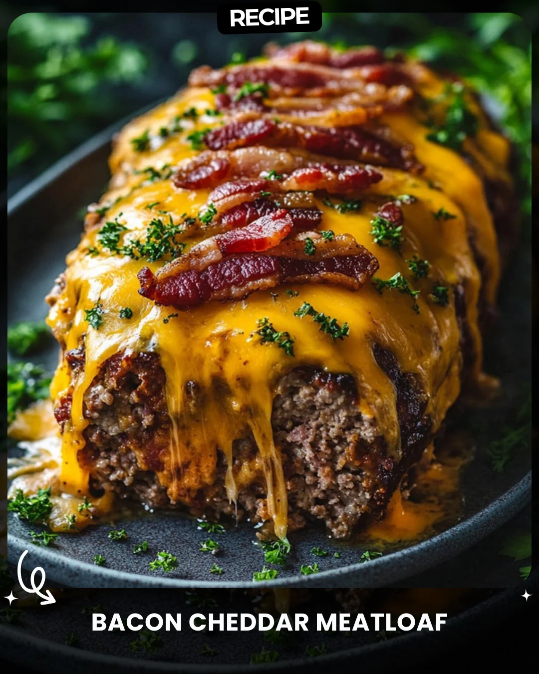 Bacon Cheddar Meatloaf
