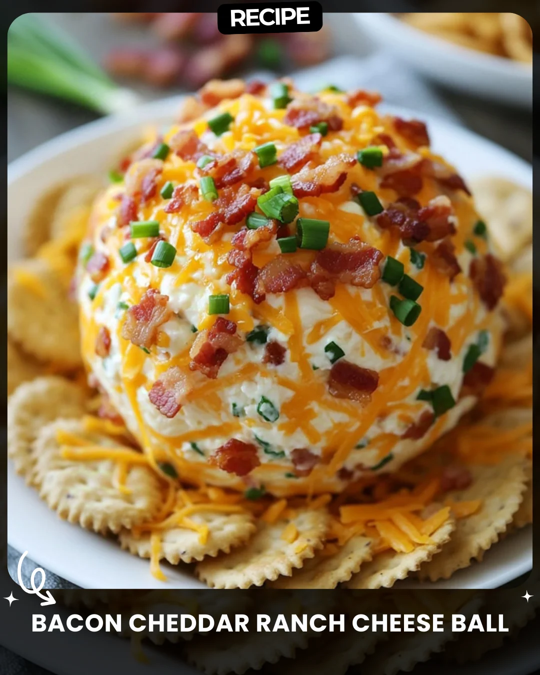 Bacon Cheddar Ranch Cheese Ball