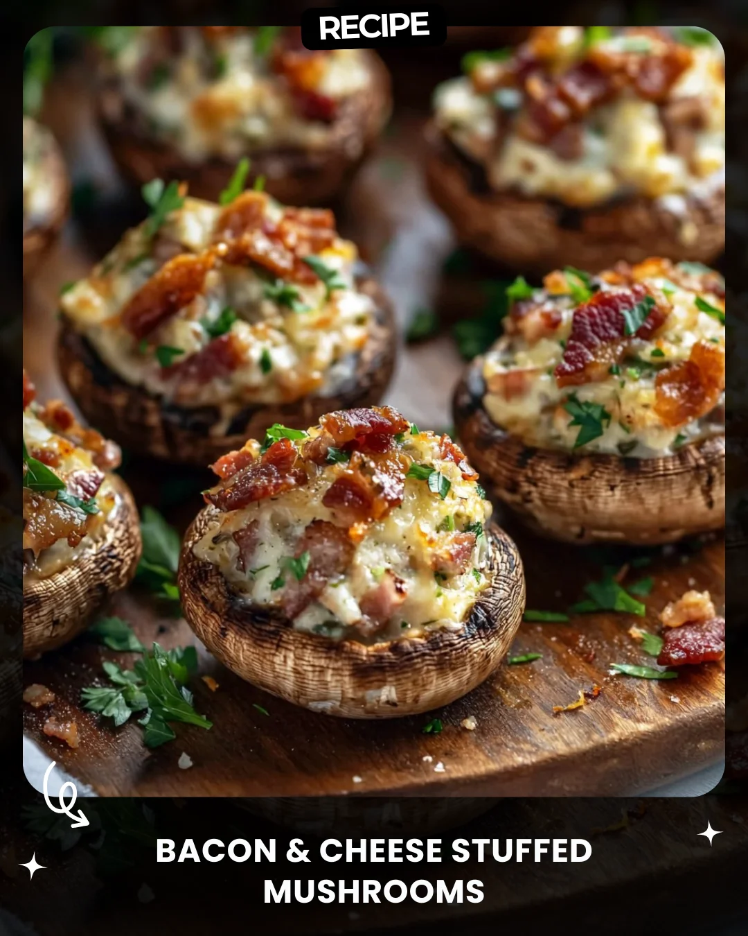 Bacon & Cheese Stuffed Mushrooms