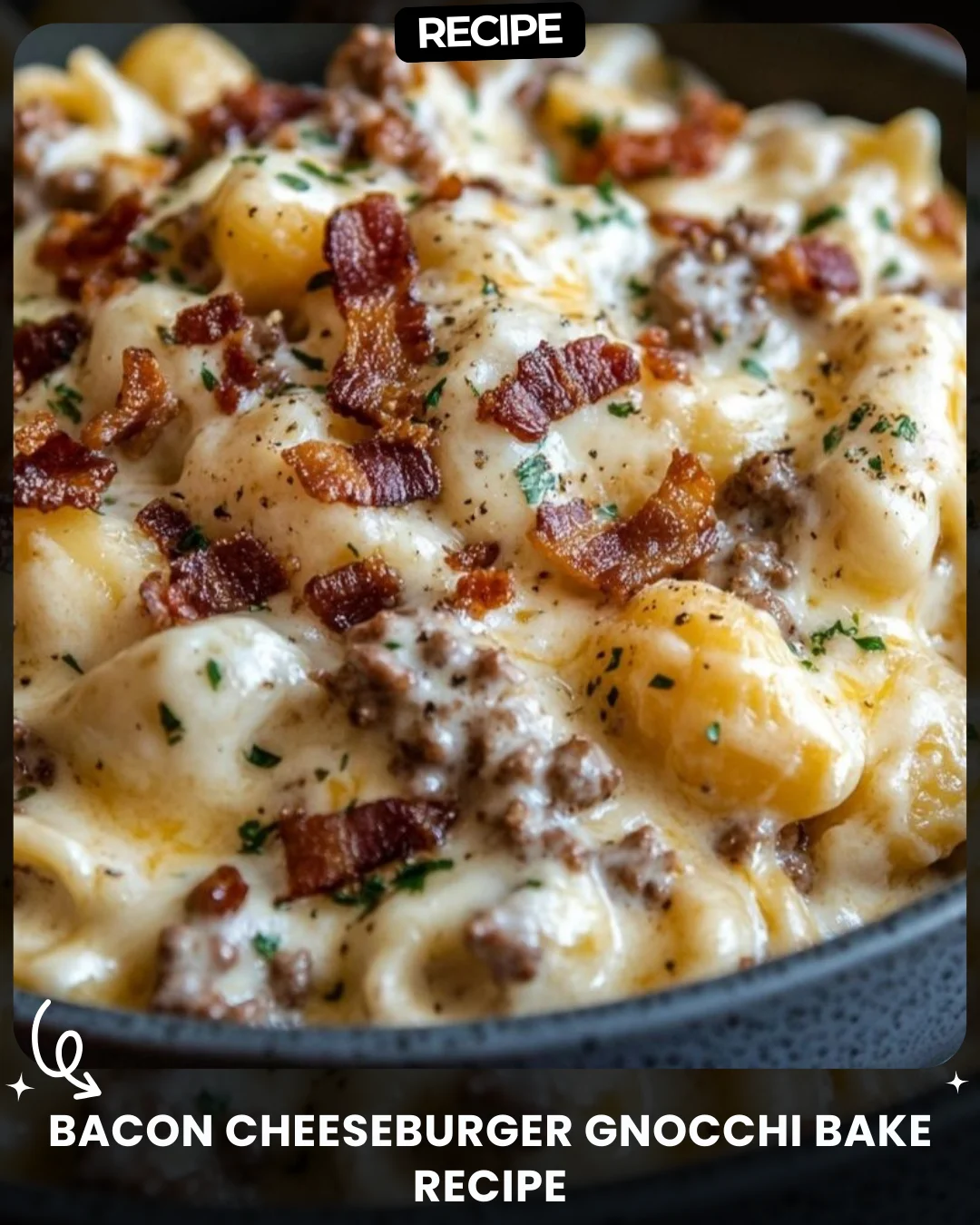 Bacon Cheeseburger Gnocchi Bake Recipe