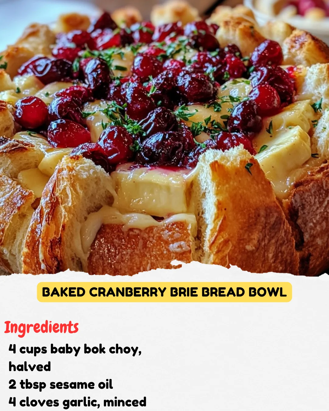 Baked Cranberry Brie Bread Bowl