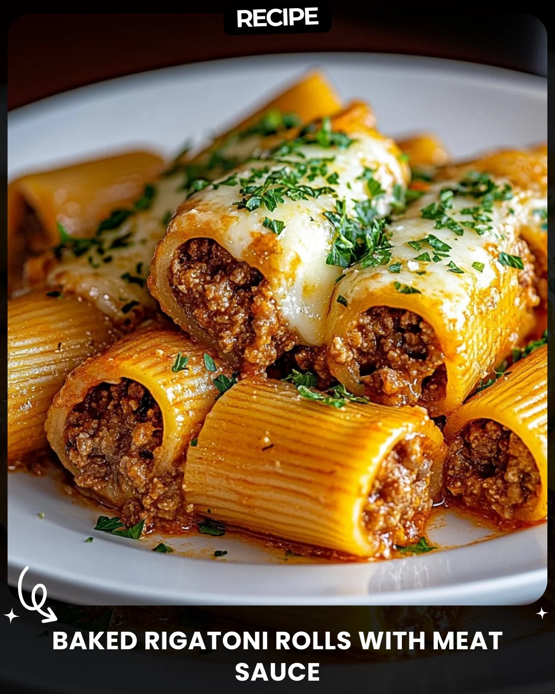 Baked Rigatoni Rolls with Meat Sauce
