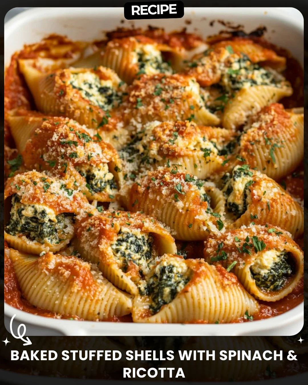 Baked Stuffed Shells with Spinach & Ricotta