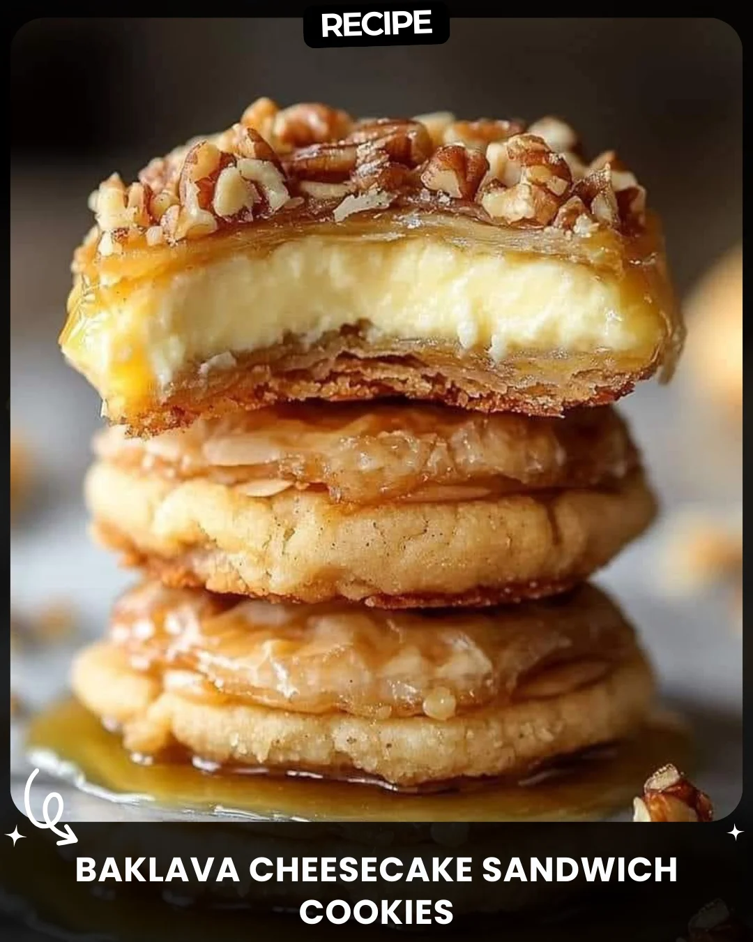 Baklava Cheesecake Sandwich Cookies