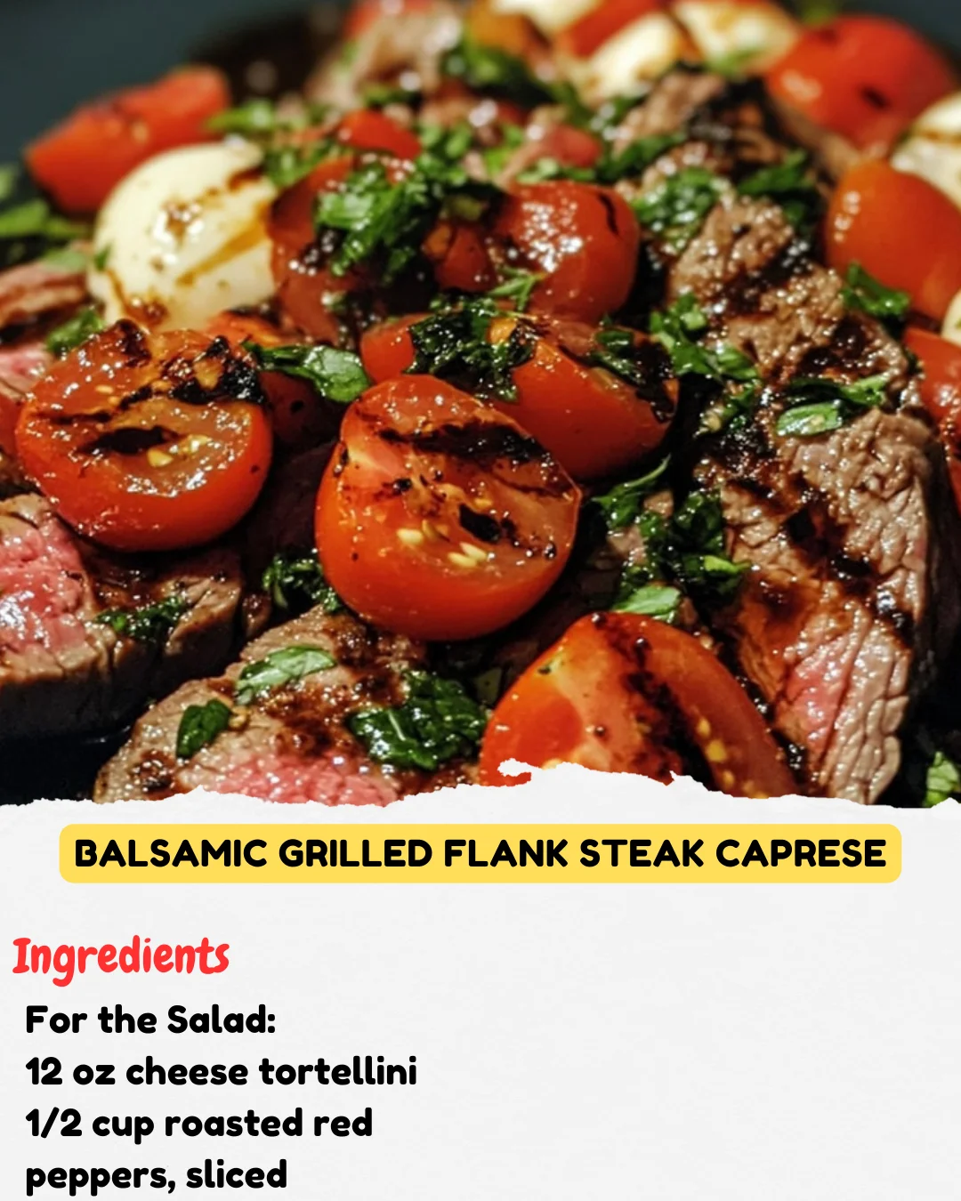 Balsamic Grilled Flank Steak Caprese