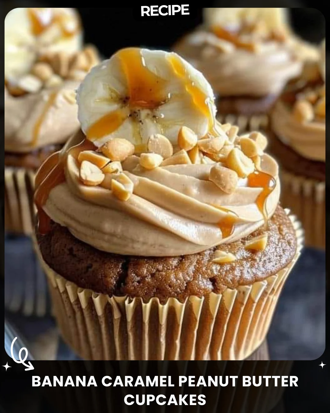 Banana Caramel Peanut Butter Cupcakes