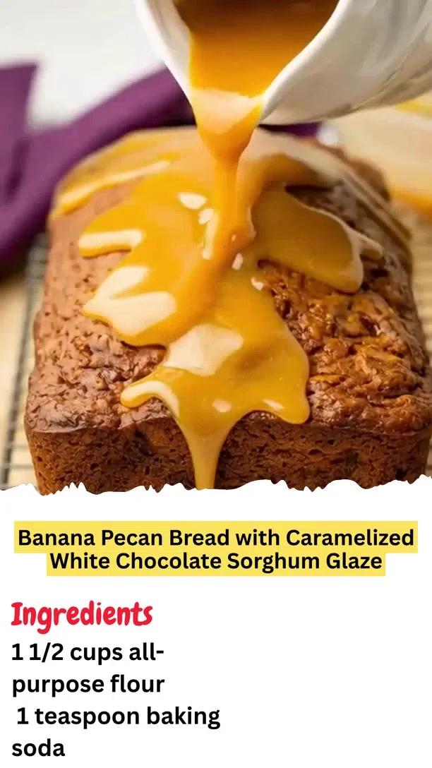 Banana Pecan Bread with Caramelized White Chocolate Sorghum Glaze