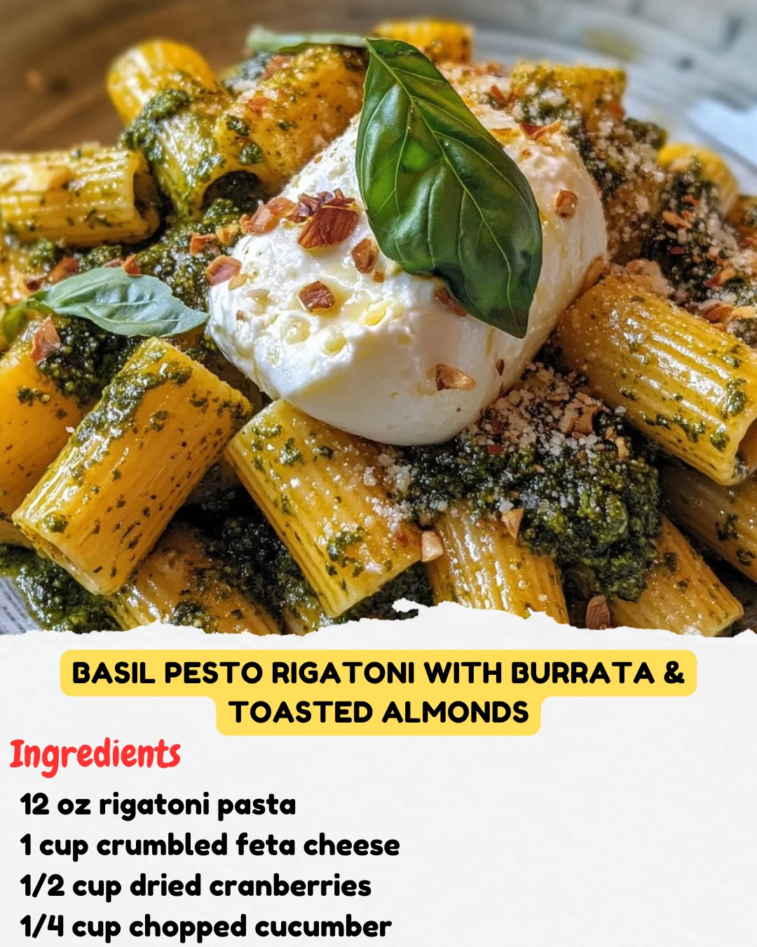 Basil Pesto Rigatoni with Burrata & Toasted Almonds
