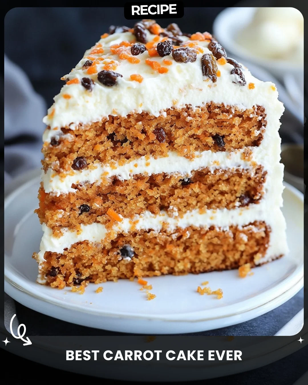 Best Carrot Cake Ever