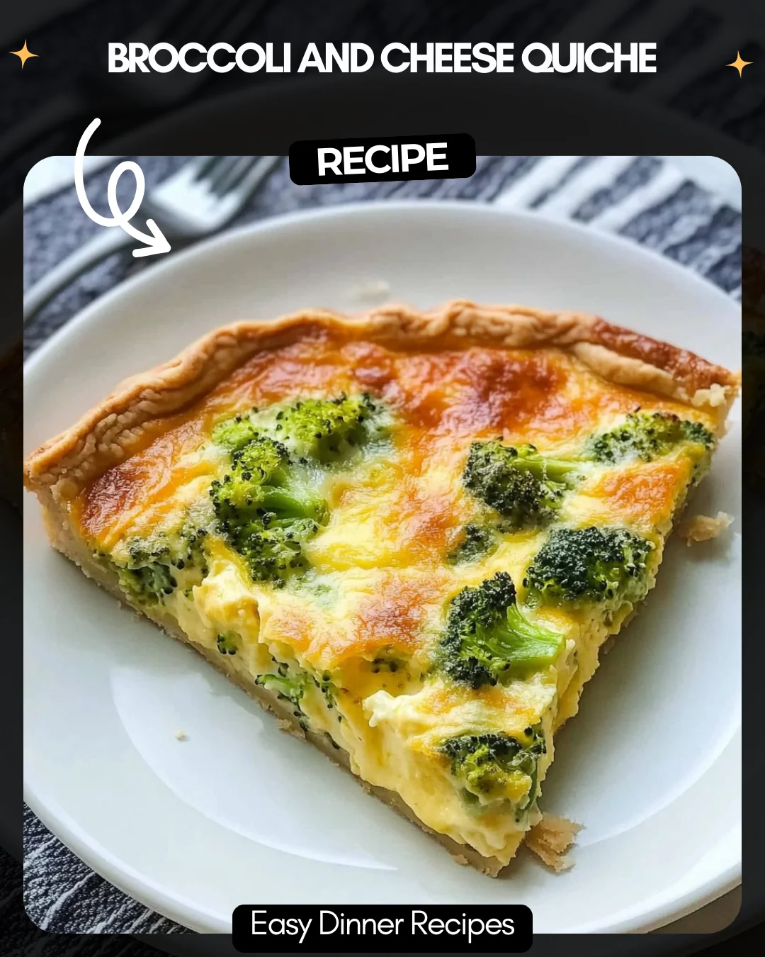 Broccoli and Cheese Quiche