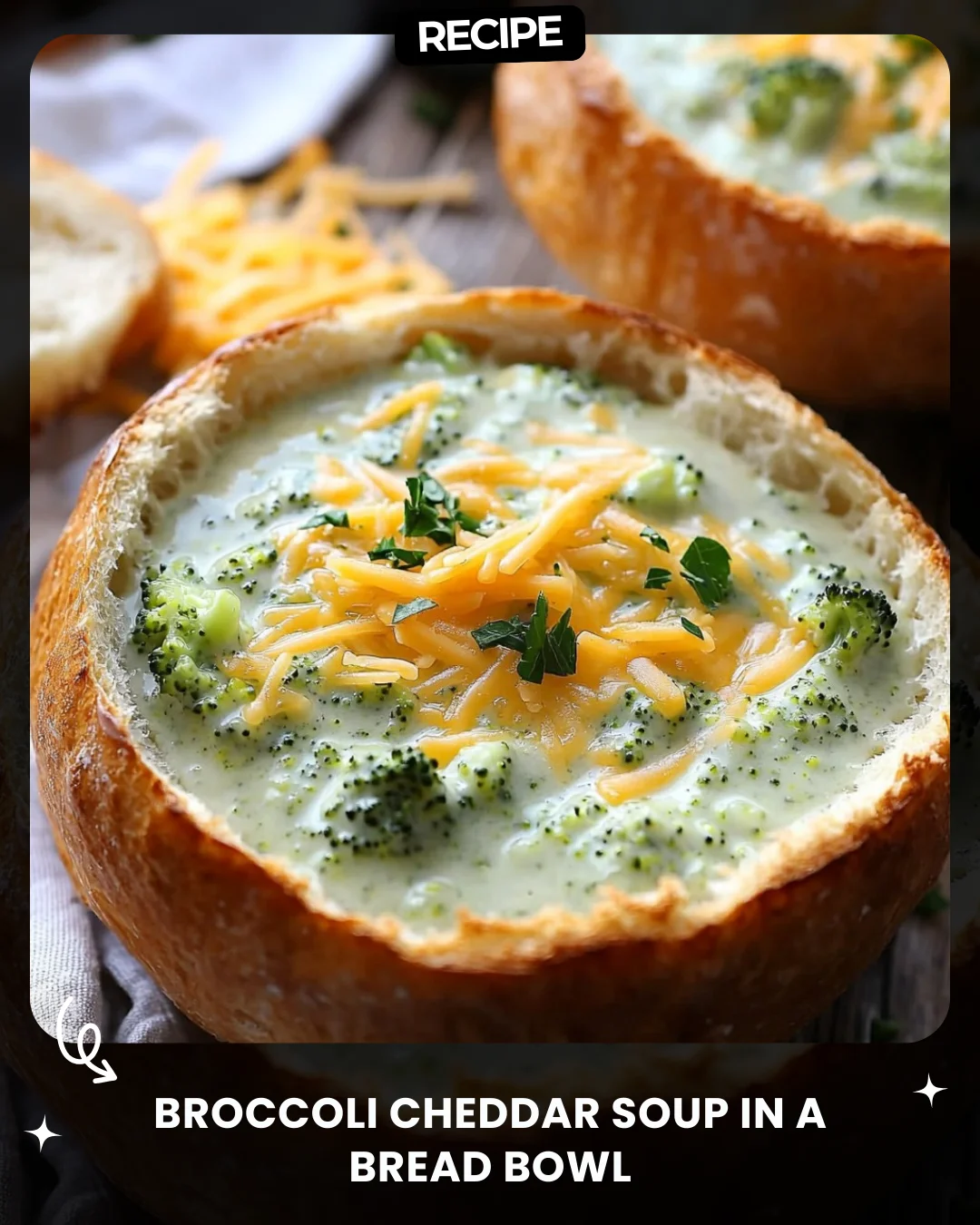 Broccoli Cheddar Soup in a Bread Bowl