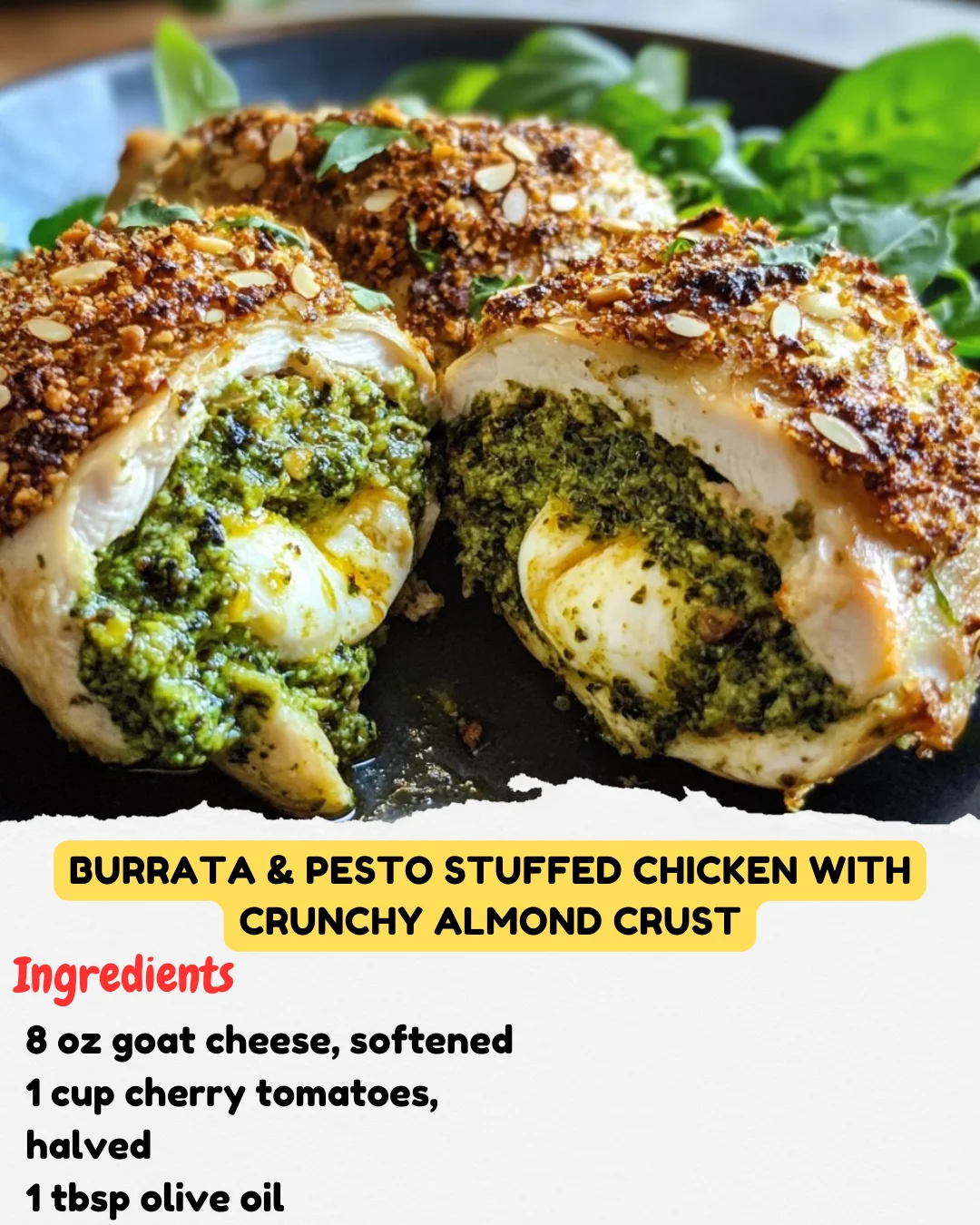 Burrata & Pesto Stuffed Chicken with Crunchy Almond Crust