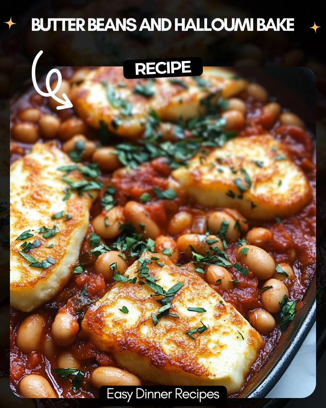 Butter Beans and Halloumi Bake