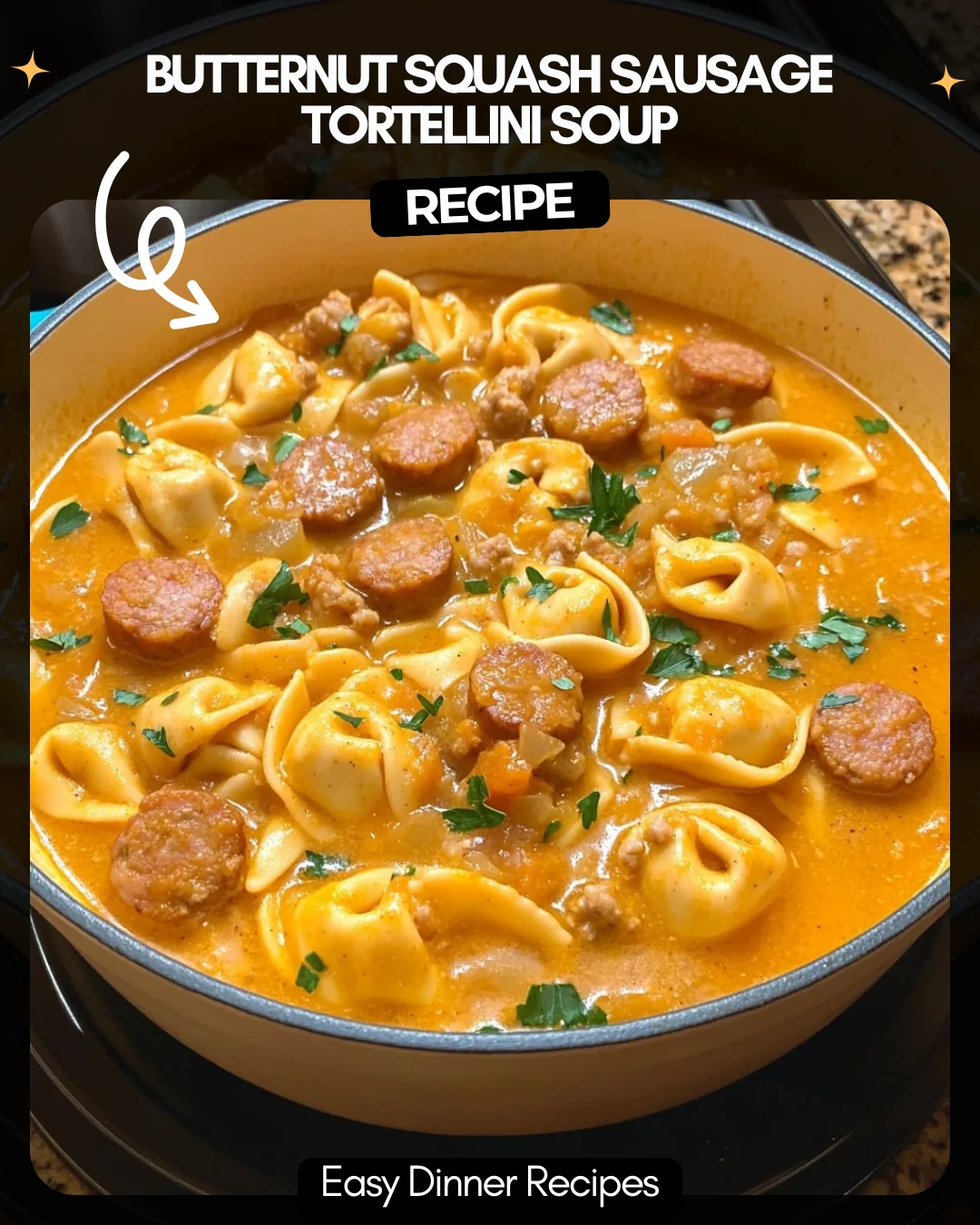 Butternut Squash Sausage Tortellini Soup