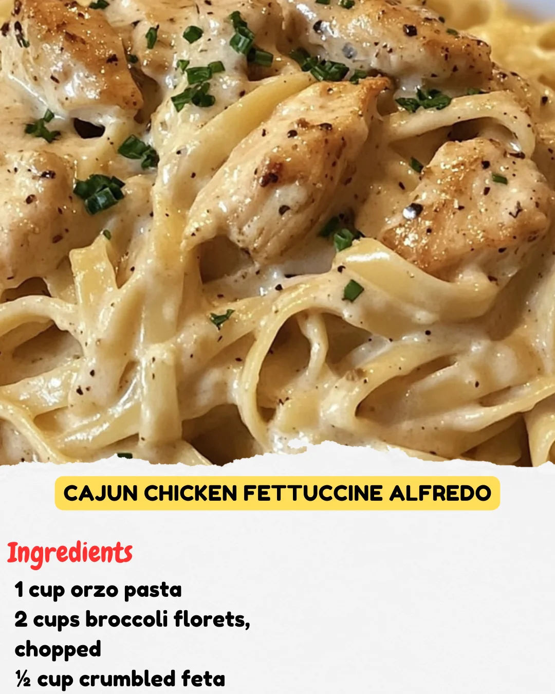 Cajun Chicken Fettuccine Alfredo