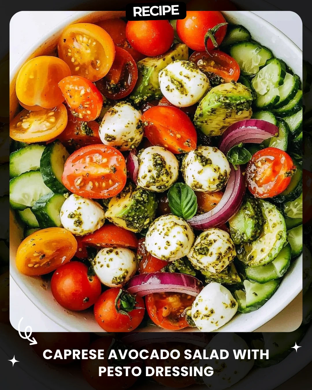 Caprese Avocado Salad with Pesto Dressing