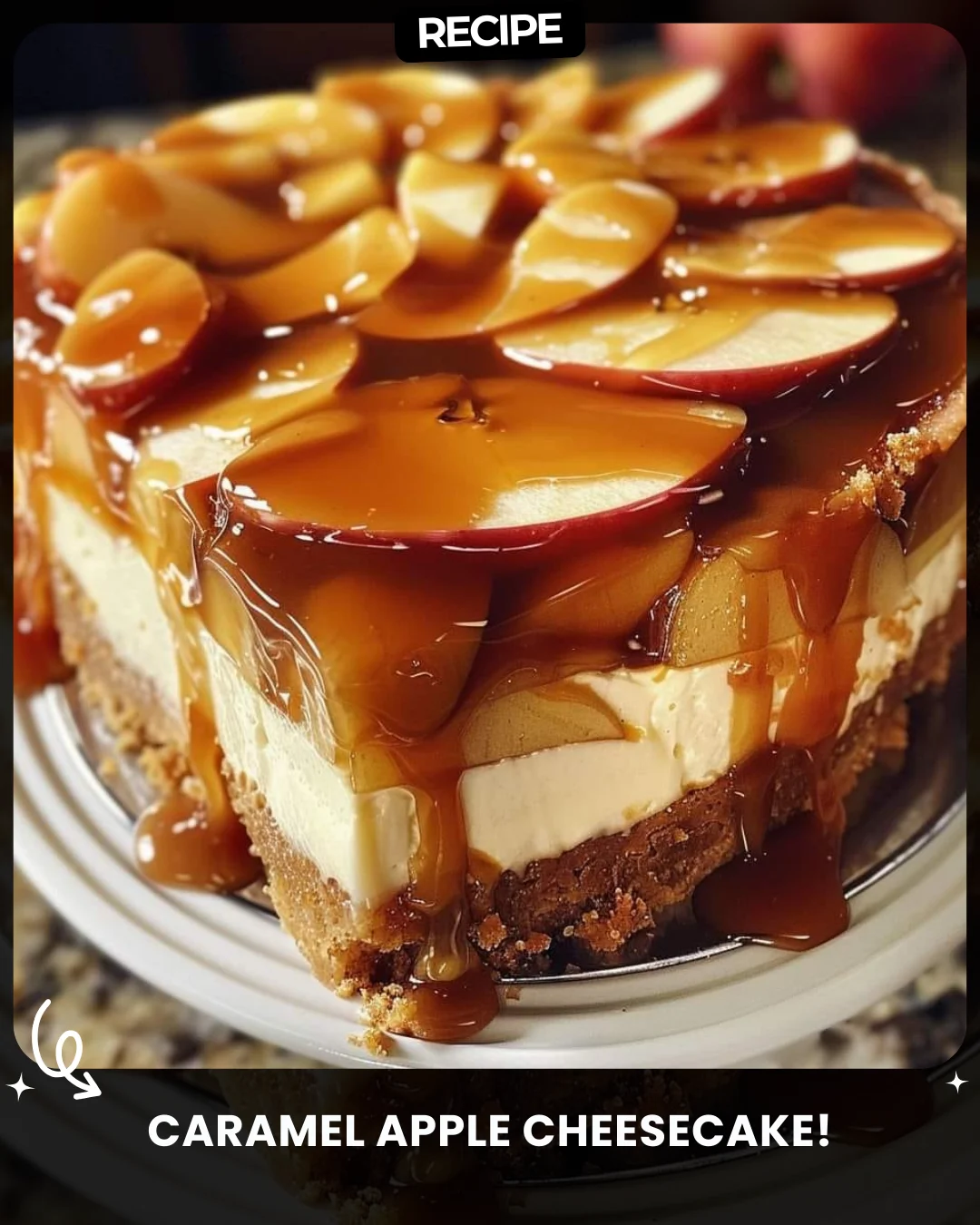Caramel Apple Cheesecake!