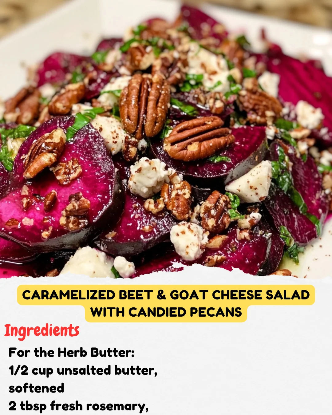 Caramelized Beet & Goat Cheese Salad with Candied Pecans