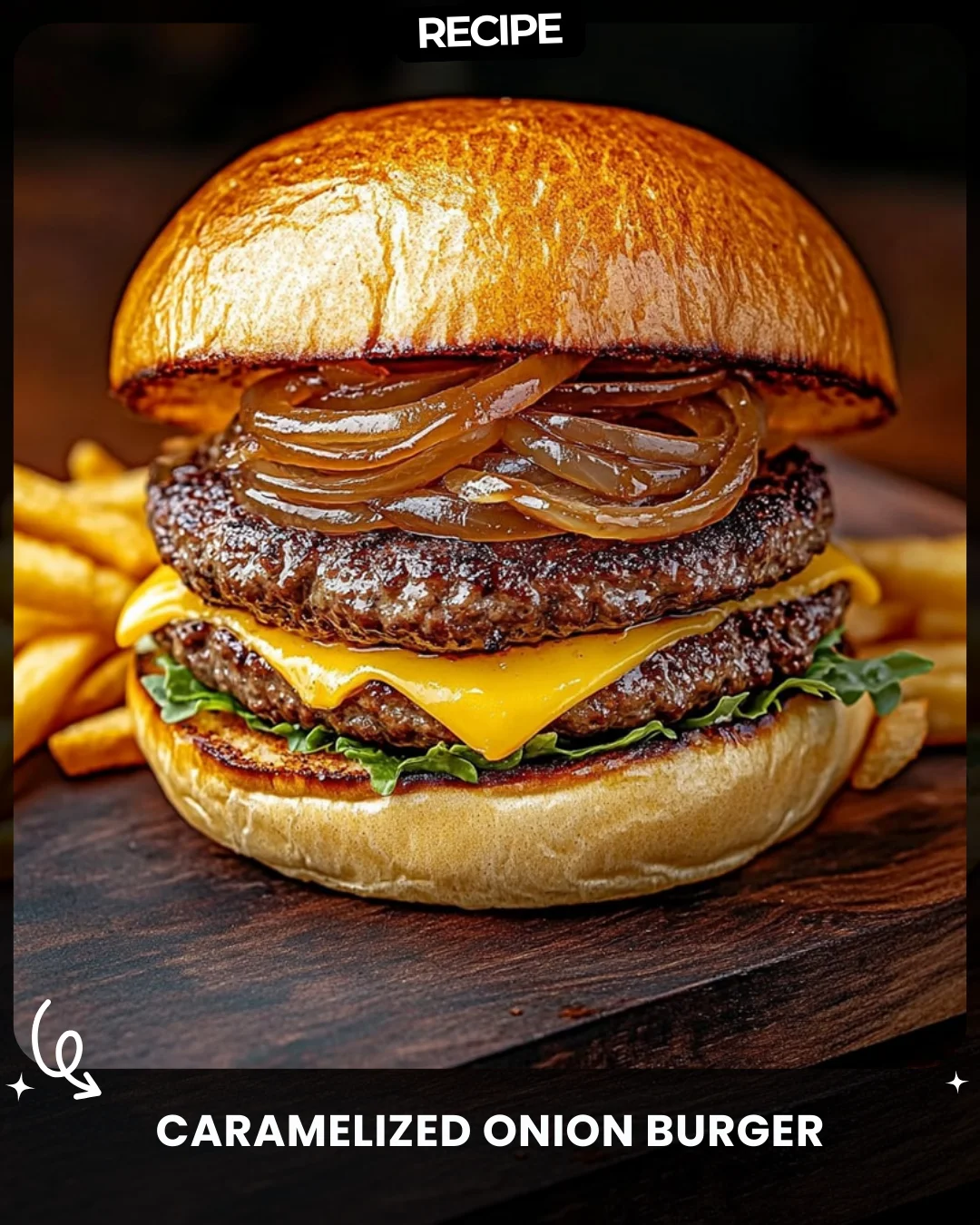 Caramelized Onion Burger