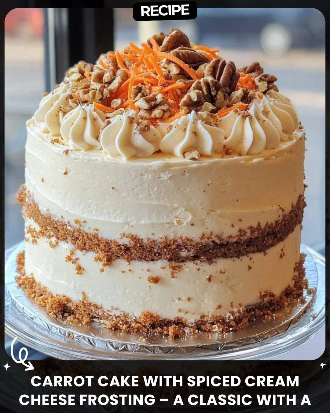 Carrot Cake with Spiced Cream Cheese Frosting – a classic with a festive twist!