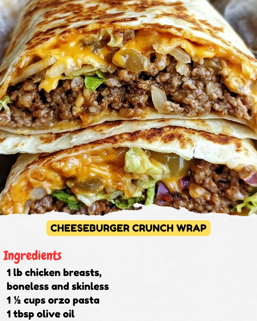 Cheeseburger Crunch Wrap