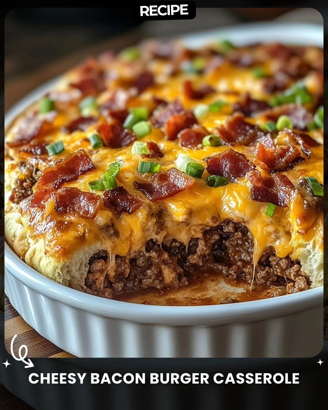 Cheesy Bacon Burger Casserole