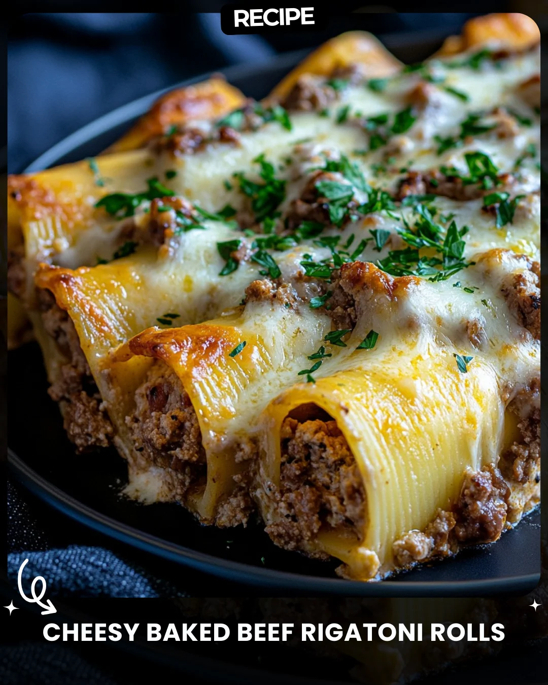 Cheesy Baked Beef Rigatoni Rolls