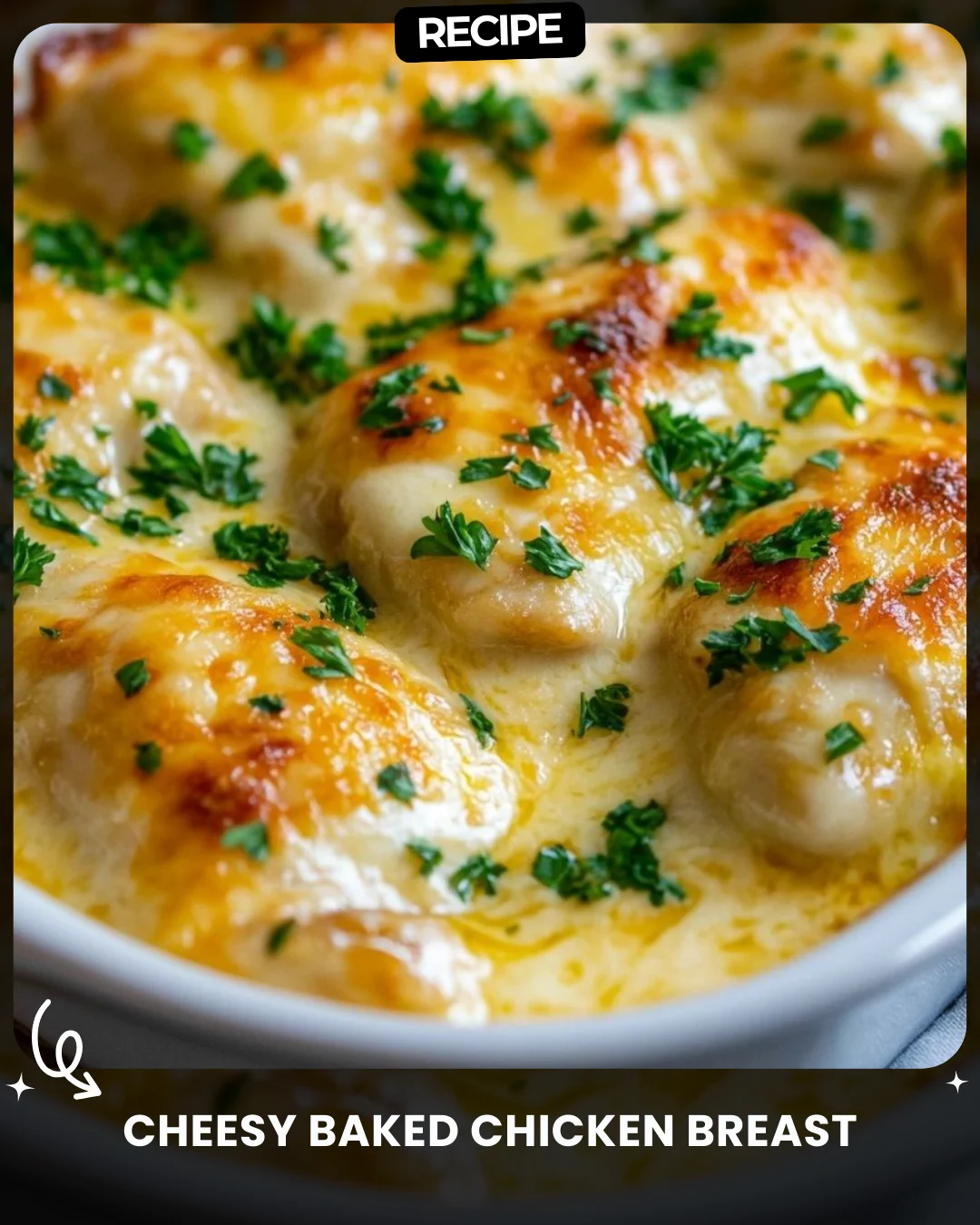 Cheesy Baked Chicken Breast