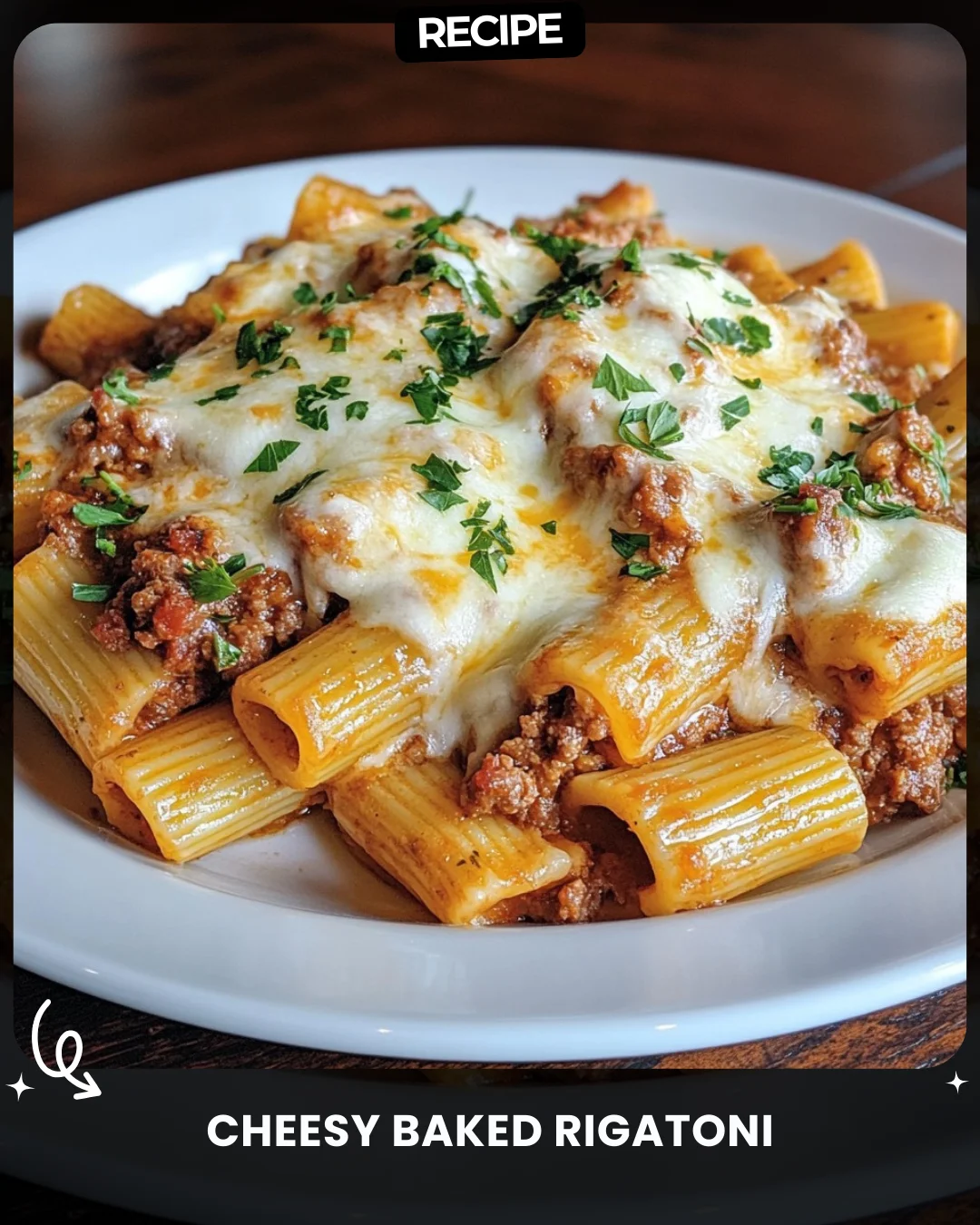 Cheesy Baked Rigatoni