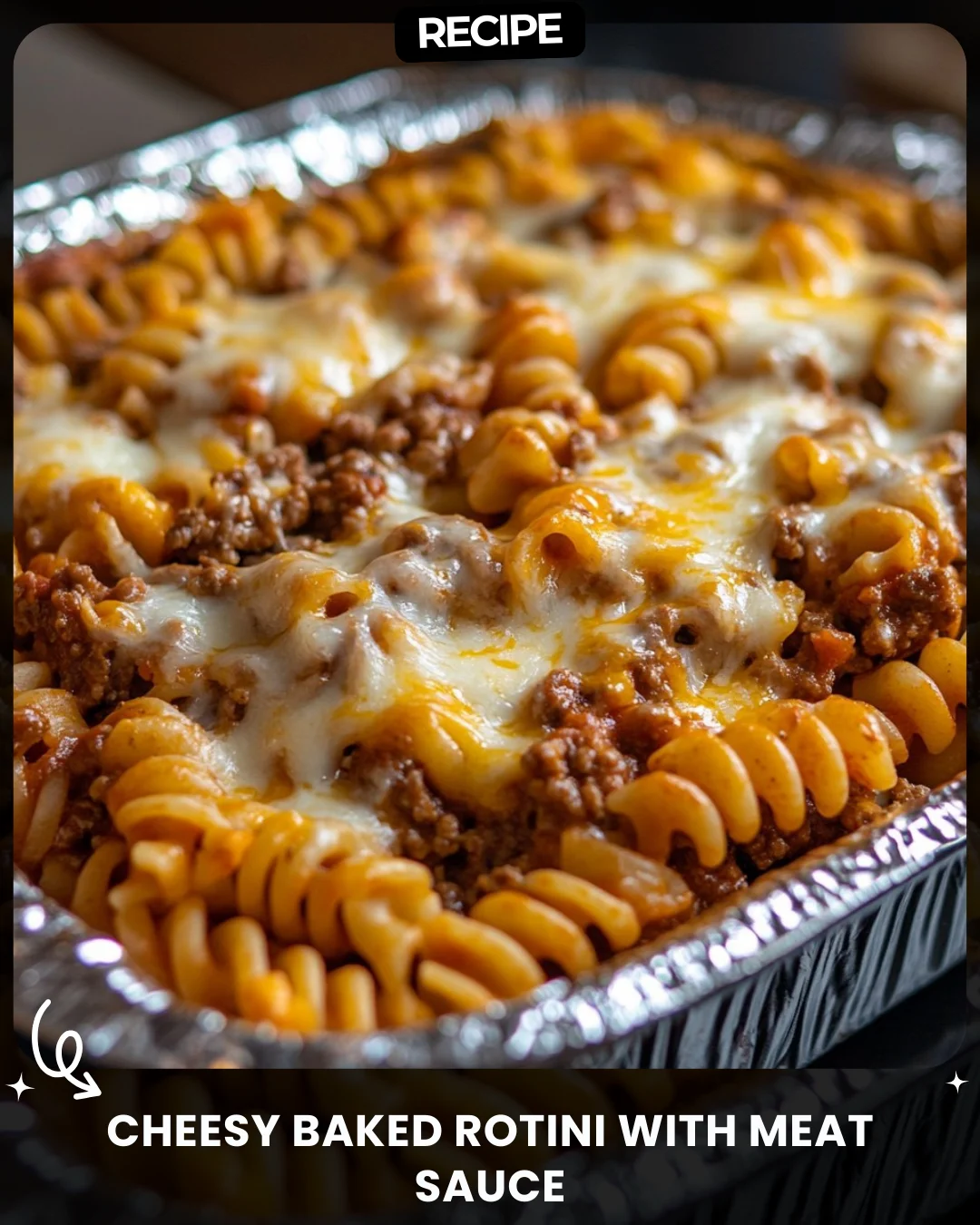 Cheesy Baked Rotini with Meat Sauce