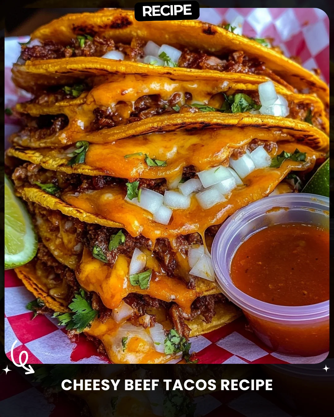 Cheesy Beef Tacos Recipe