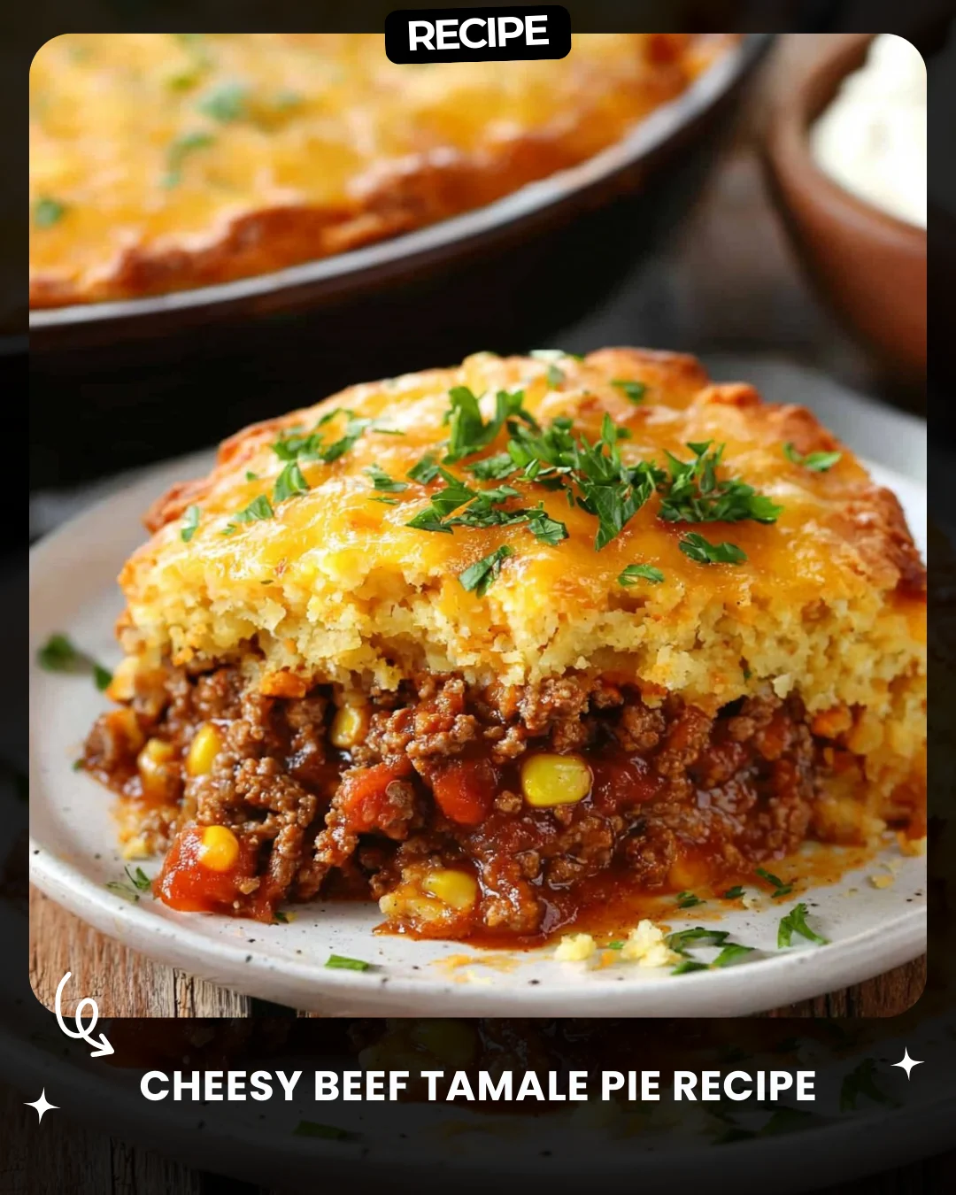 Cheesy Beef Tamale Pie Recipe