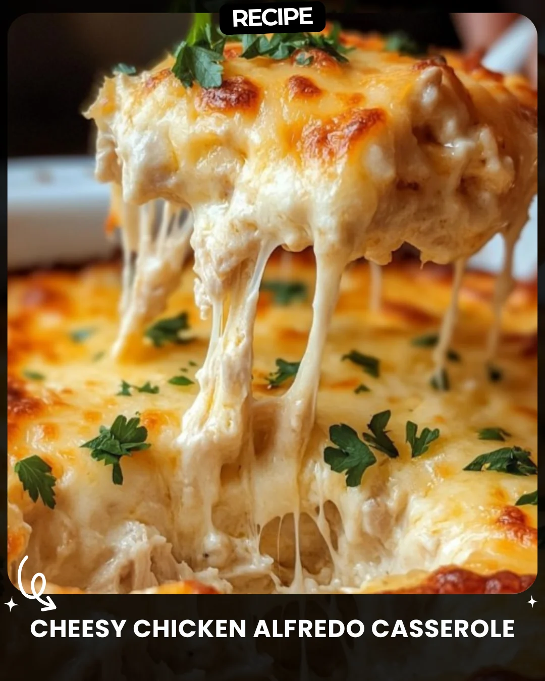 Cheesy Chicken Alfredo Casserole