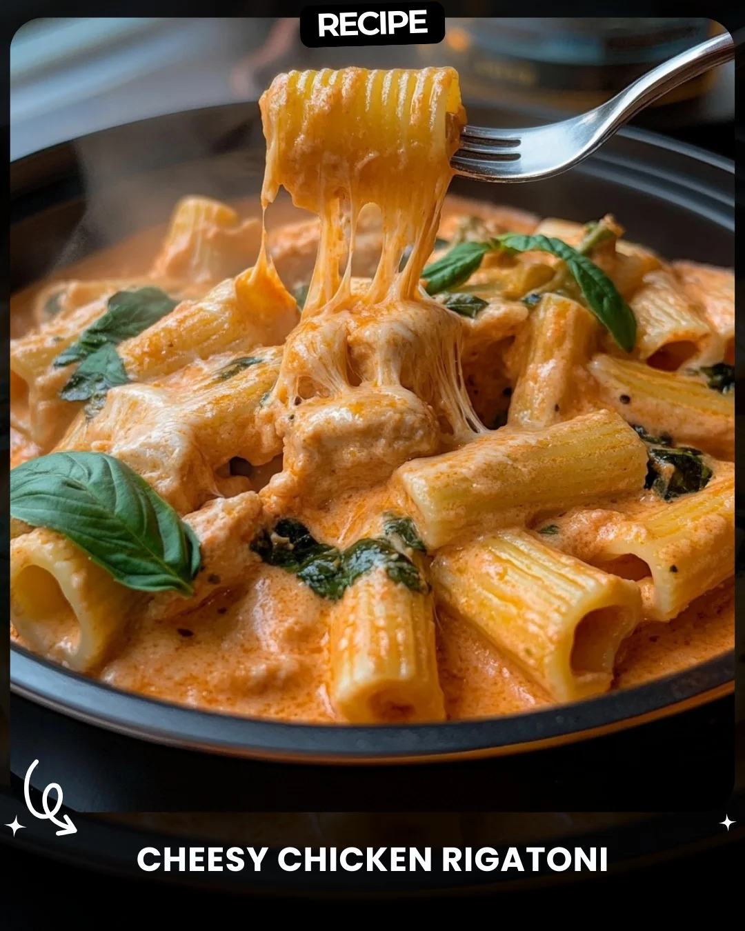 Cheesy Chicken Rigatoni