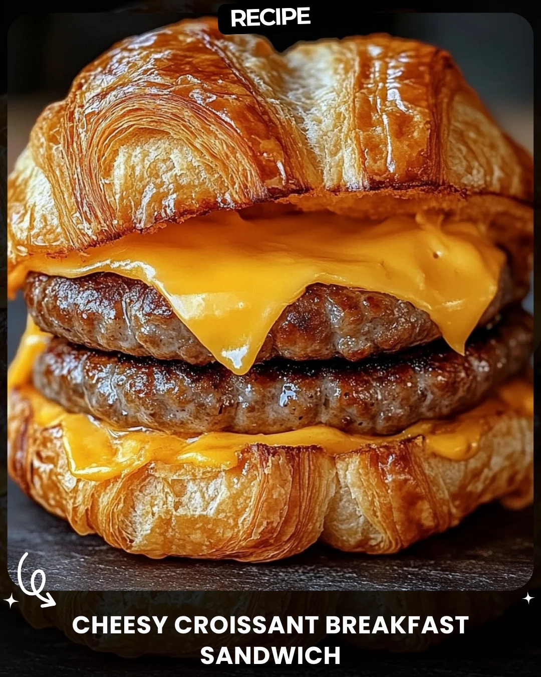 Cheesy Croissant Breakfast Sandwich