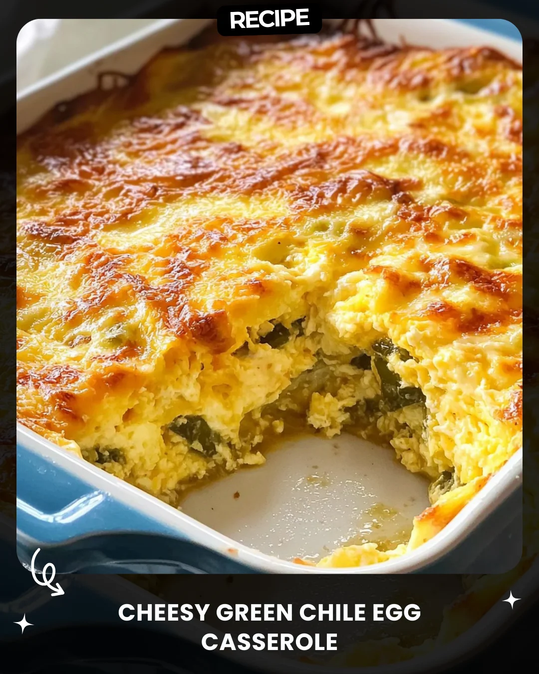 Cheesy Green Chile Egg Casserole