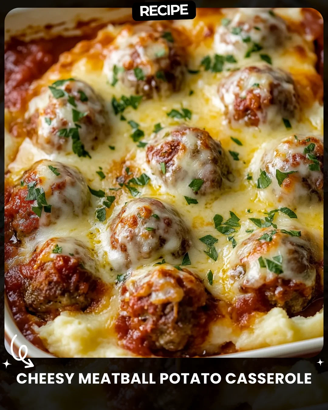 Cheesy Meatball Potato Casserole