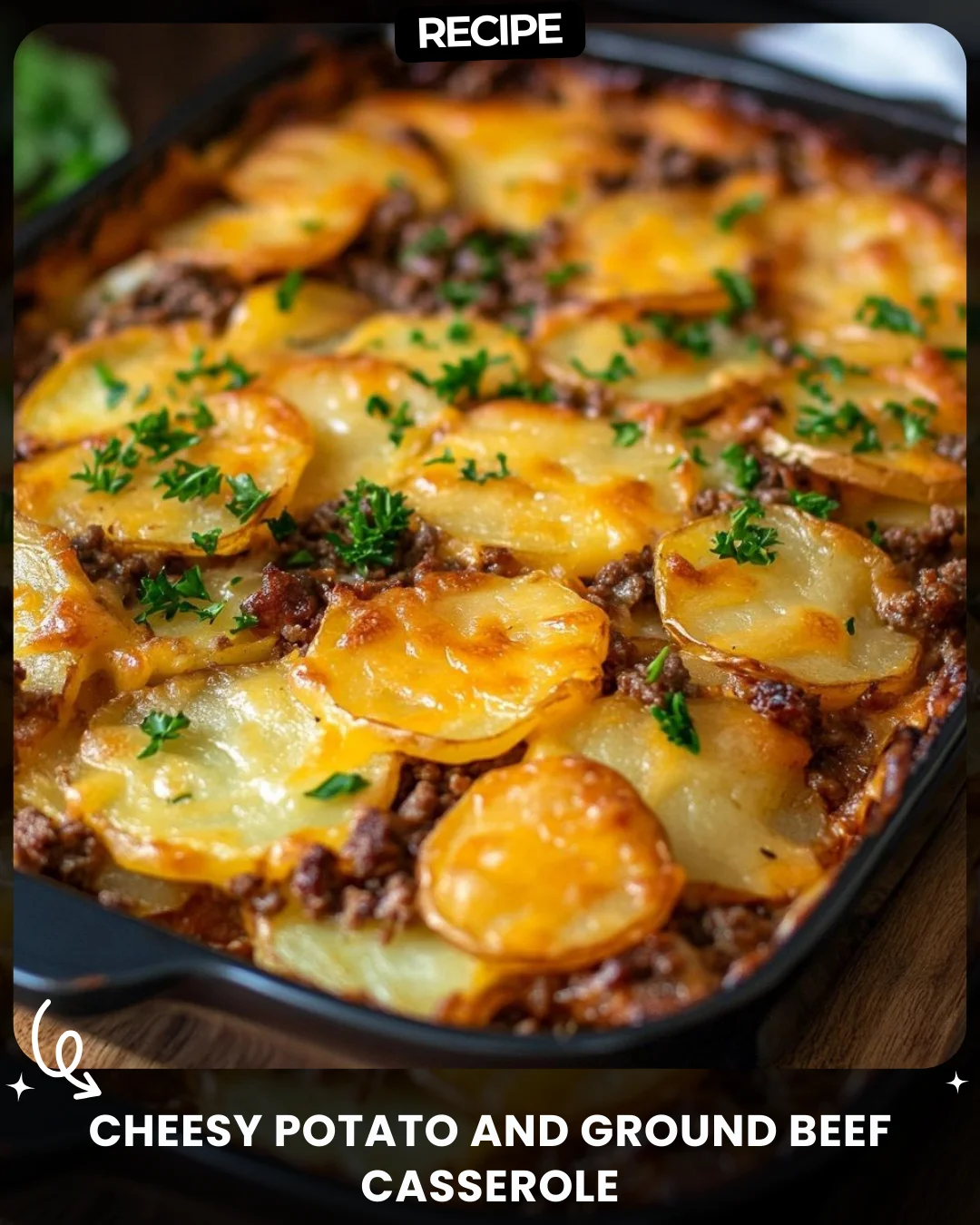 Cheesy Potato and Ground Beef Casserole