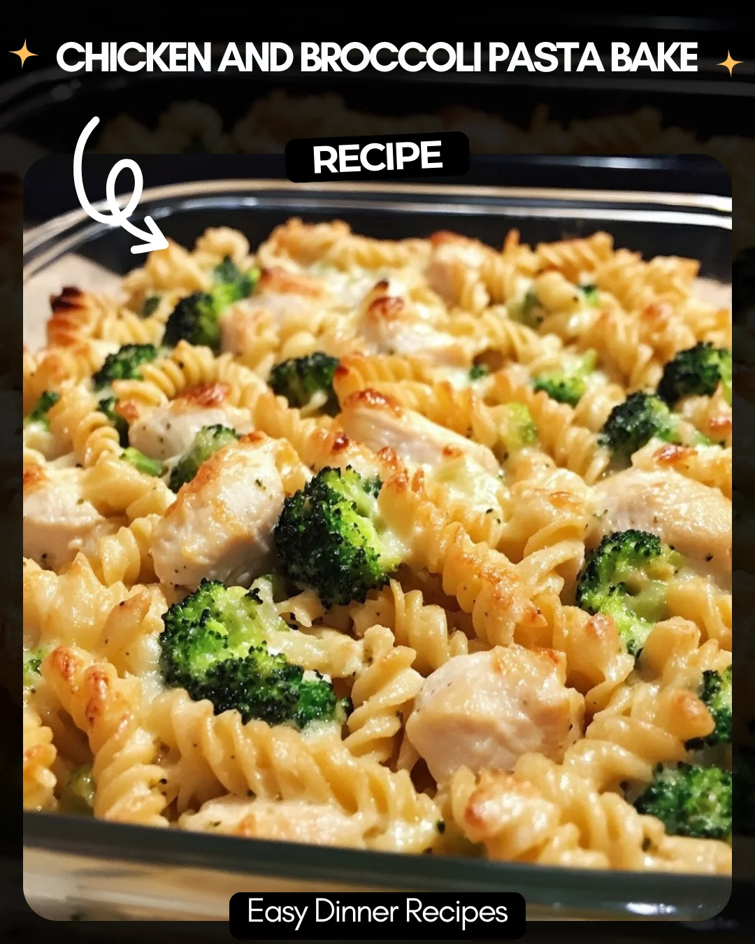 Chicken and Broccoli Pasta Bake