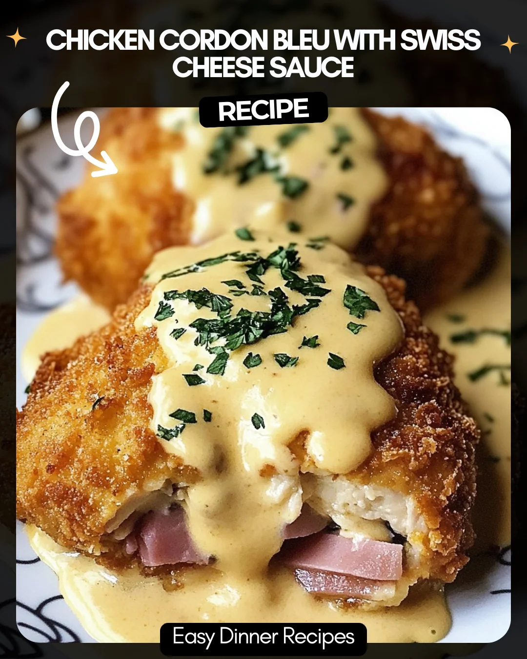 Chicken Cordon Bleu with Swiss Cheese Sauce