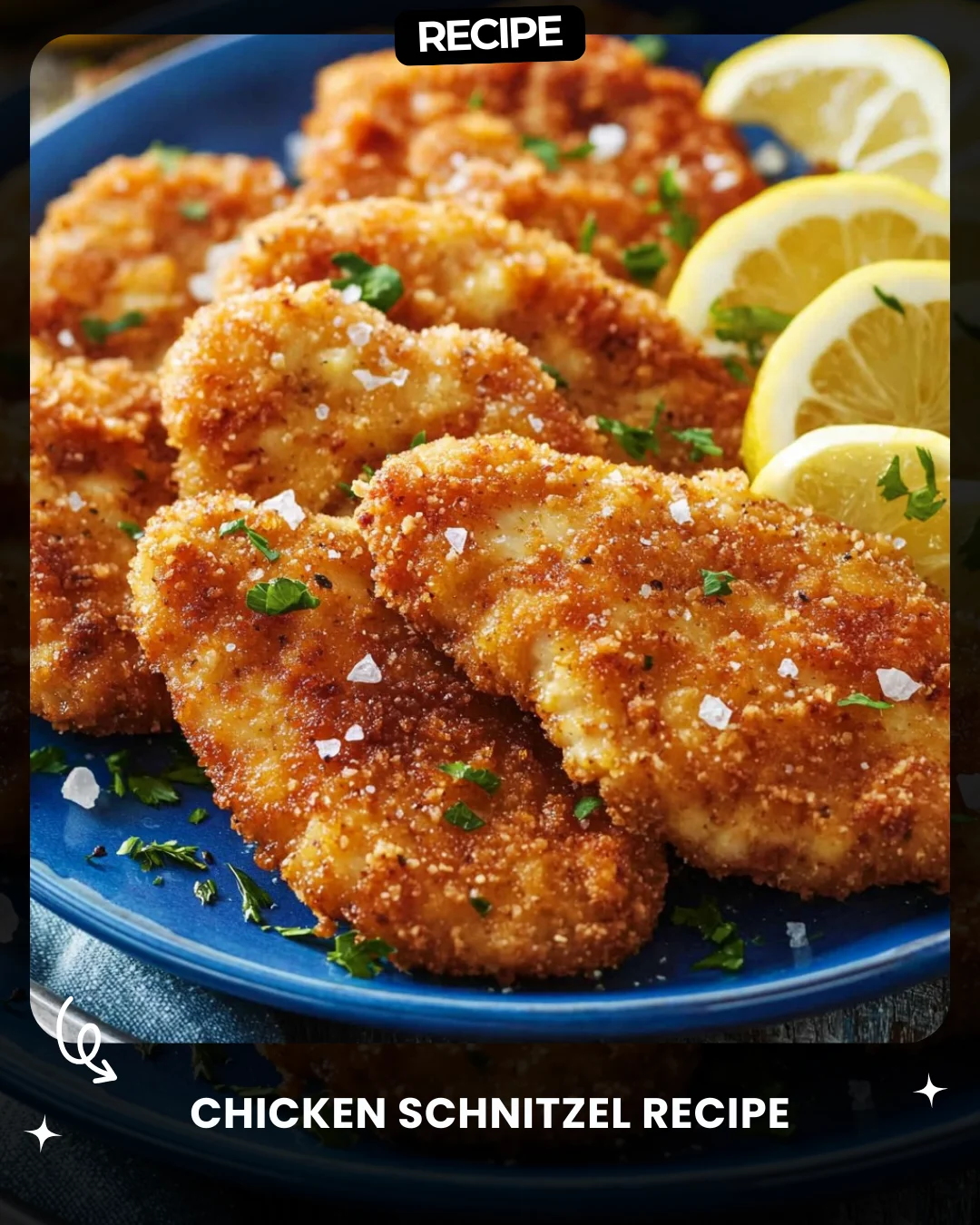 Chicken Schnitzel Recipe