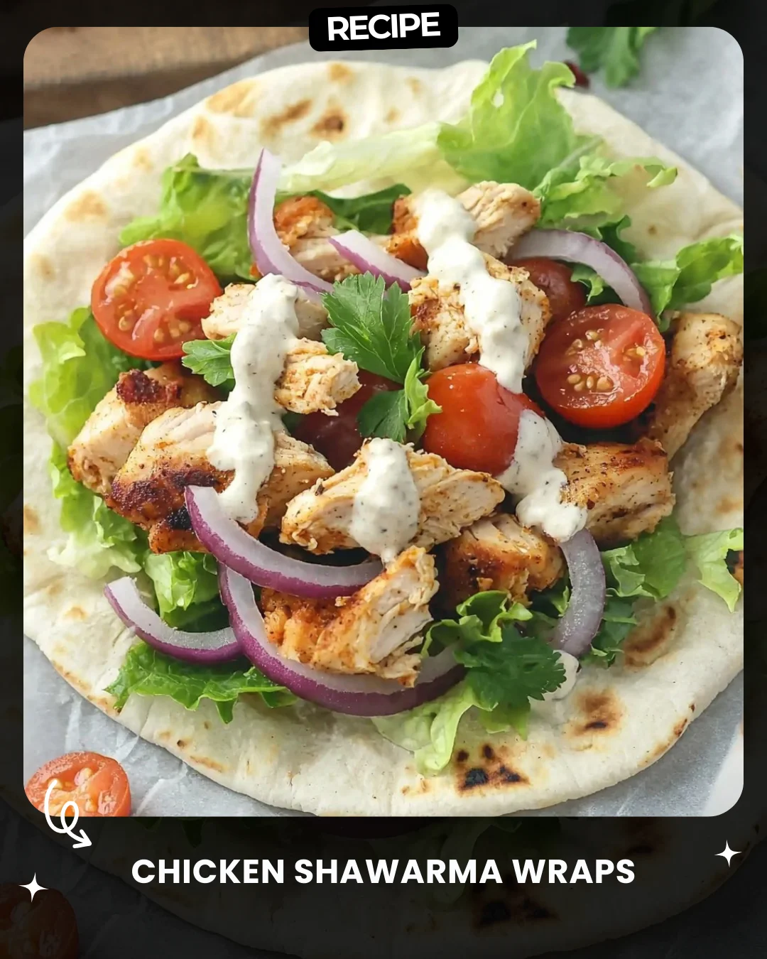 Chicken Shawarma Wraps