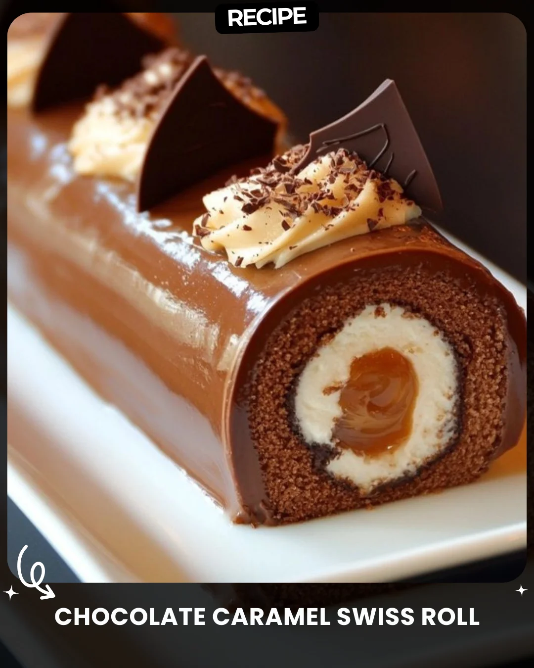 Chocolate Caramel Swiss Roll