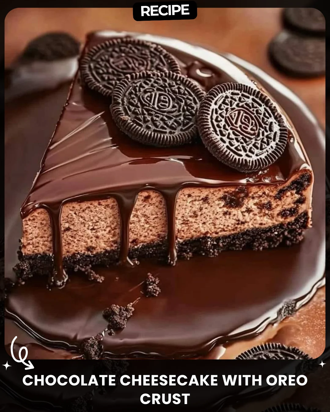 Chocolate Cheesecake with Oreo Crust