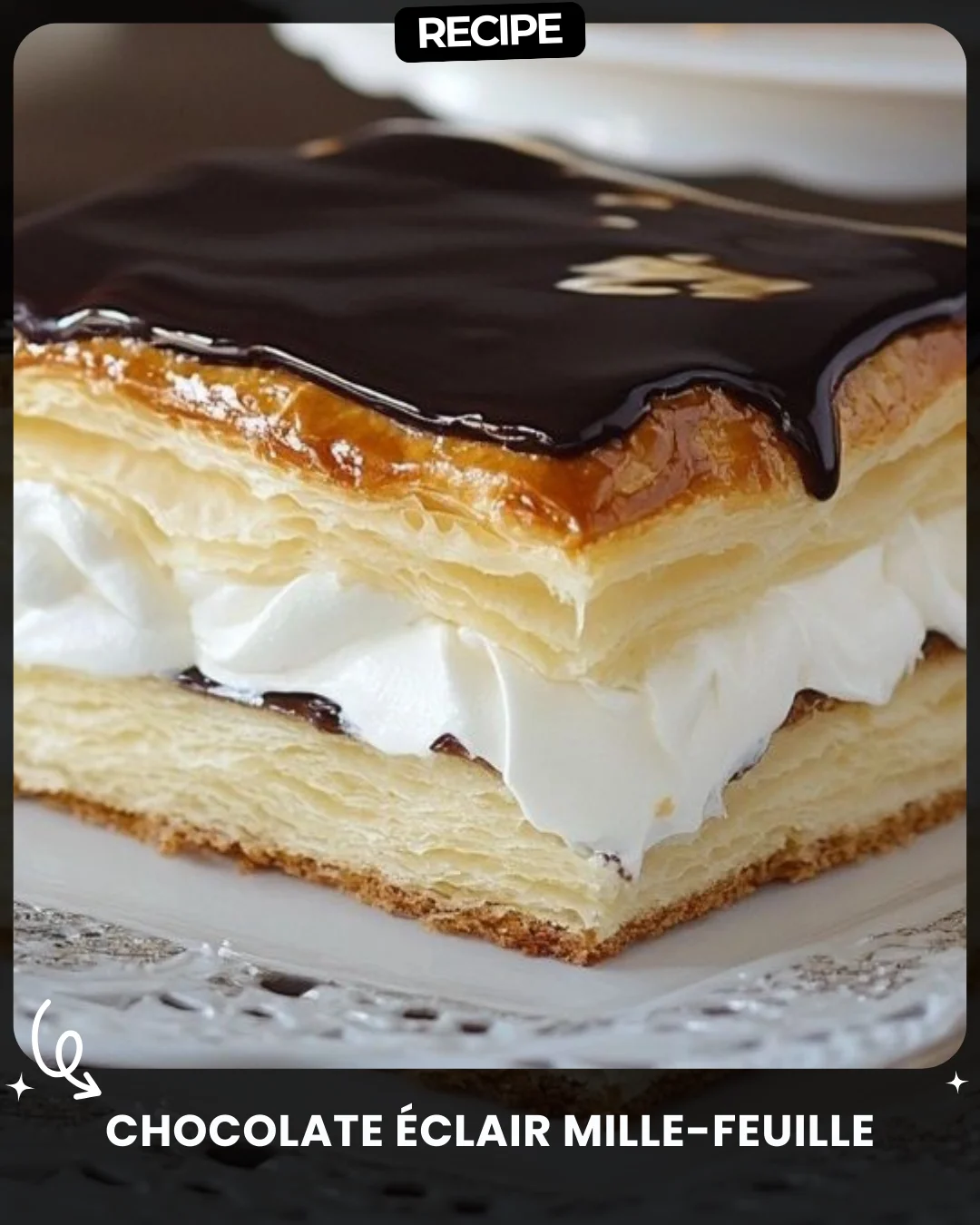 Chocolate Éclair Mille-Feuille