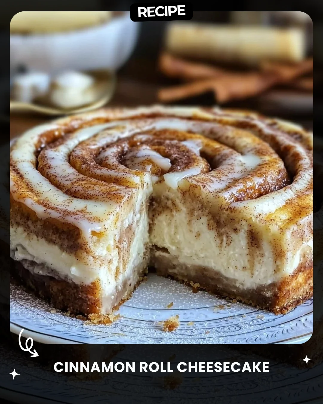 Cinnamon Roll Cheesecake