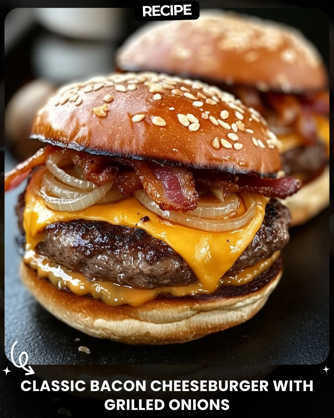 Classic Bacon Cheeseburger with Grilled Onions