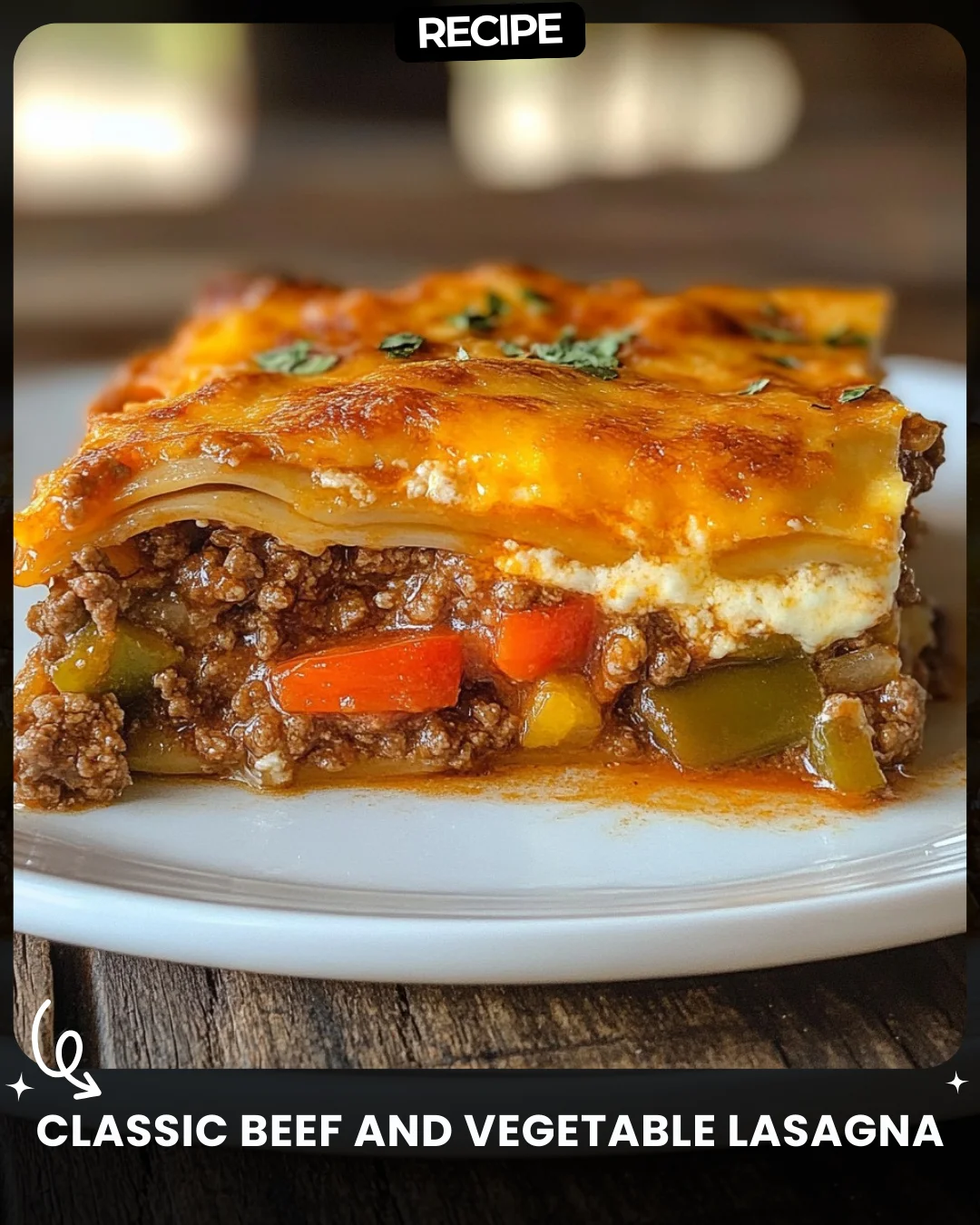 Classic Beef and Vegetable Lasagna